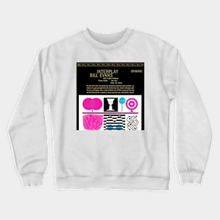 Vintage Bill Jarr Evans Interplay music Album Crewneck Sweatshirt